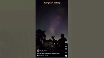 Milkyway Galaxy on Naked  Eyes 😍 | Mr.GK